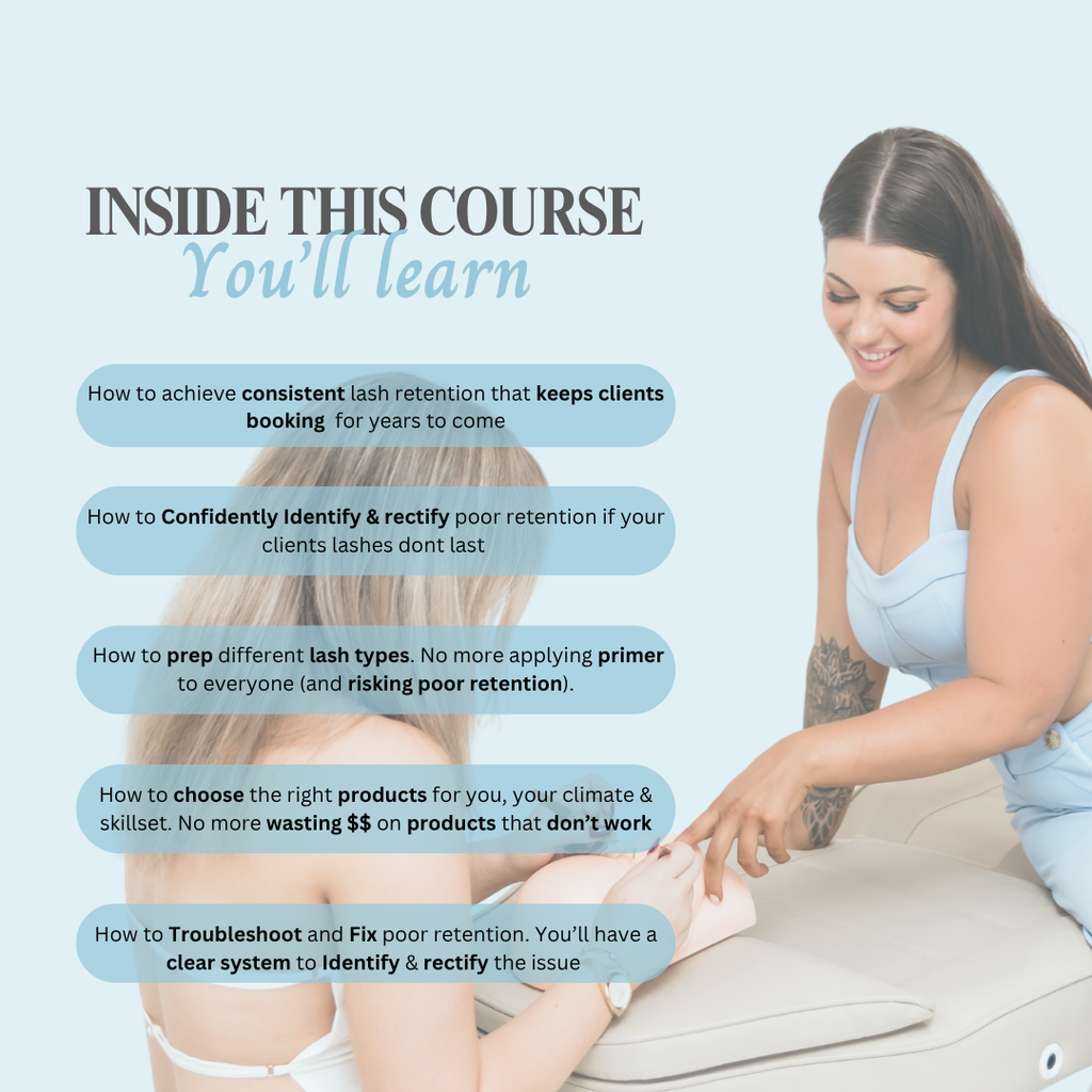 Lash Retention Masterclass (Most Popular Course)