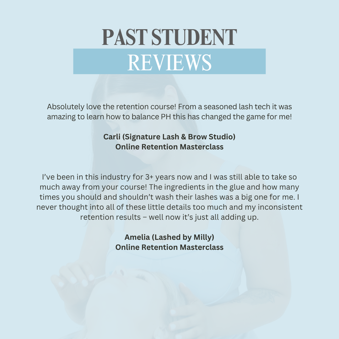 Lash Retention Masterclass (Most Popular Course)