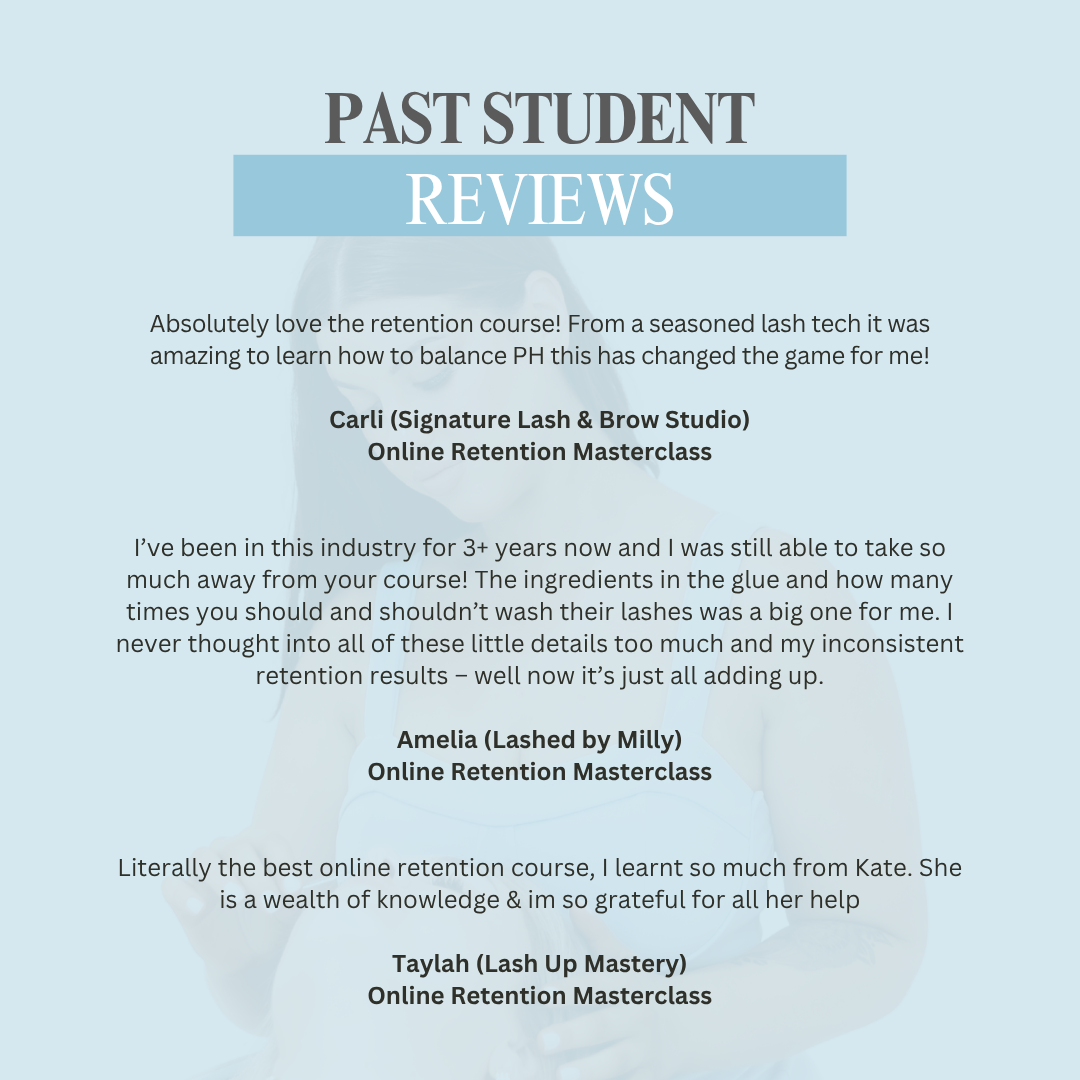Lash Retention Masterclass (Most Popular Course)